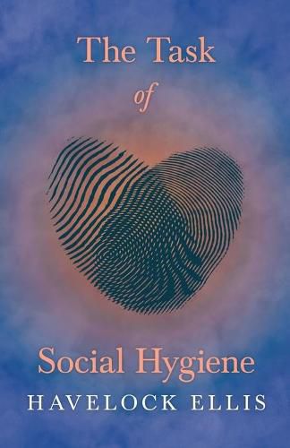 Cover image for The Task of Social Hygiene