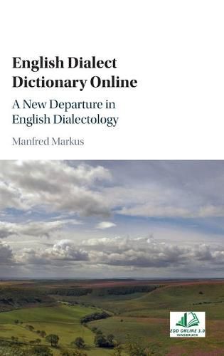 Cover image for English Dialect Dictionary Online: A New Departure in English Dialectology