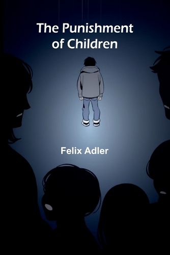 Cover image for The Punishment of Children