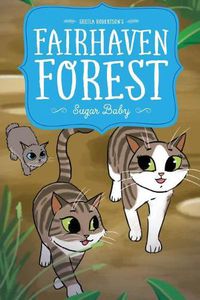 Cover image for Fairhaven Forest Sugar Baby