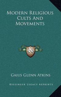 Cover image for Modern Religious Cults and Movements