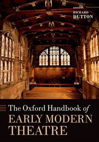 Cover image for The Oxford Handbook of Early Modern Theatre