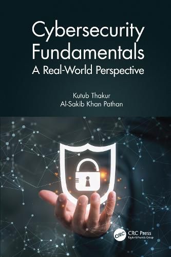 Cover image for Cybersecurity Fundamentals: A Real-World Perspective