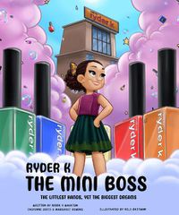 Cover image for Ryder K The Mini Boss