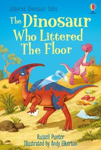 Cover image for The Dinosaur who Littered the Floor