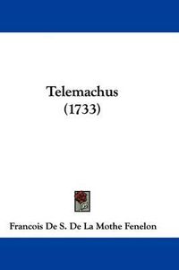 Cover image for Telemachus (1733)