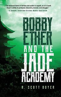 Cover image for Bobby Ether and the Jade Academy