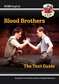 Cover image for New GCSE English Text Guide - Blood Brothers includes Online Edition & Quizzes