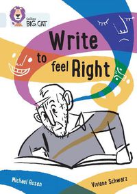 Cover image for Write to Feel Right: Band 17/Diamond