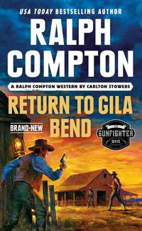 Cover image for Ralph Compton Return To Gila Bend