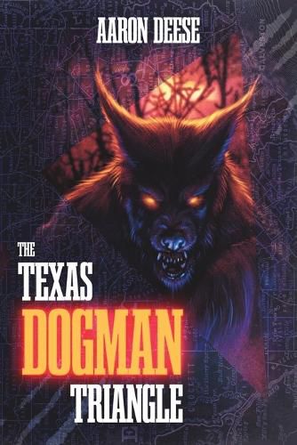 Cover image for The Texas Dogman Triangle