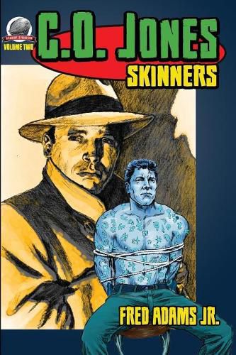 C.O. Jones: Skinners