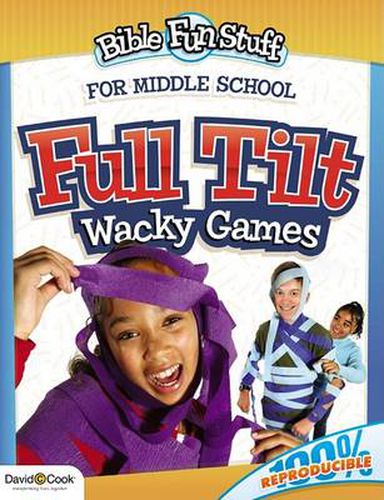 Bible Fun Stuff: Full Tilt - Wacky Games