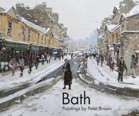 Cover image for Bath: Paintings by Peter Brown
