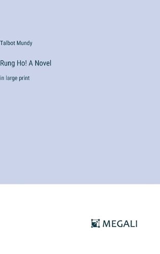 Cover image for Rung Ho! A Novel