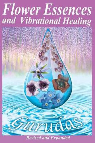 Cover image for Flower Essences and Vibrational Healing