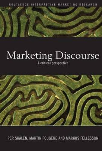 Cover image for Marketing Discourse: A Critical Perspective