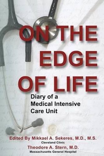 Cover image for On the Edge of Life: Diary of A Medical Intensive Care Unit