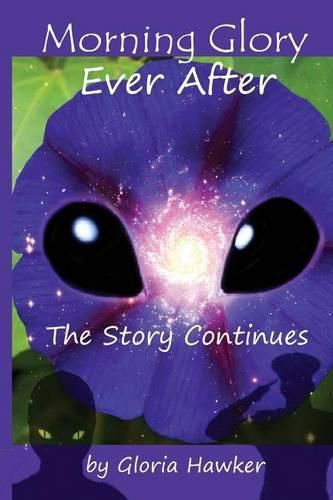 Cover image for Morning Glory Ever-After the Story Continues