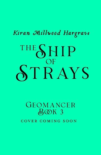 Cover image for Geomancer: The Ship of Strays