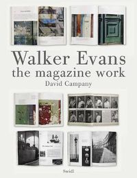 Cover image for Walker Evans: The Magazine Work