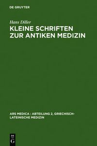 Cover image for Kleine Schriften Zur Antiken Medizin