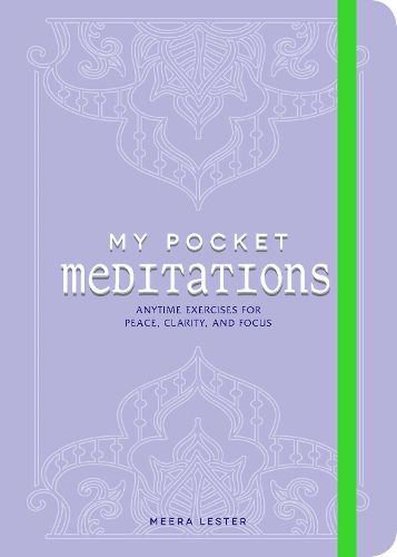 Cover image for My Pocket Meditations: Anytime Exercises for Peace, Clarity, and Focus