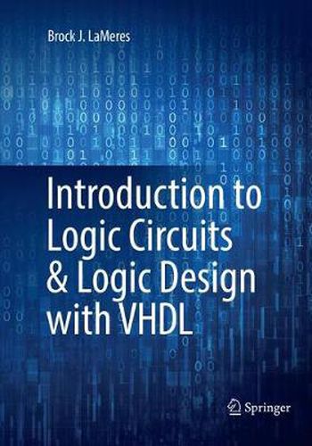 Cover image for Introduction to Logic Circuits & Logic Design with VHDL