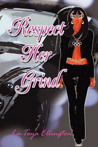 Cover image for Respect Her Grind