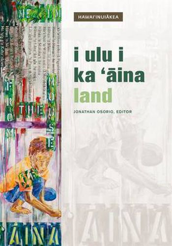 Cover image for I Ulu I Ka "?ina: Land