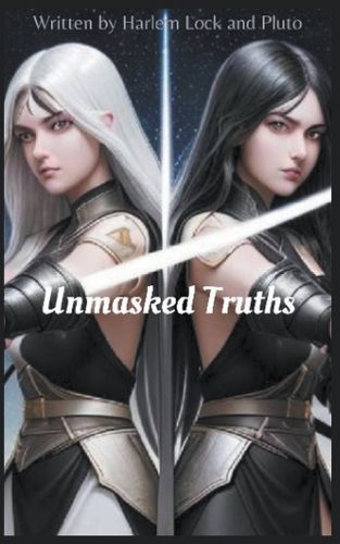 Cover image for Unmasked Truths