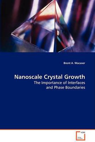 Cover image for Nanoscale Crystal Growth