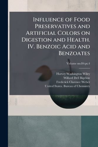 Cover image for Influence of Food Preservatives and Artificial Colors on Digestion and Health. IV. Benzoic Acid and Benzoates