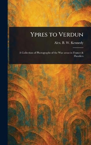 Cover image for Ypres to Verdun