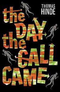 Cover image for The Day the Call Came