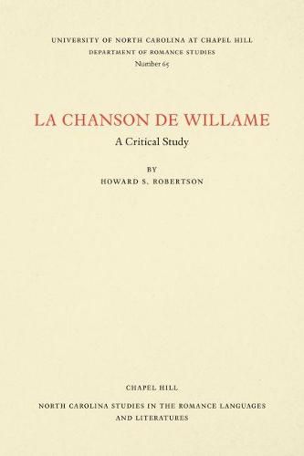 Cover image for La Chanson de Willame: A Critical Study