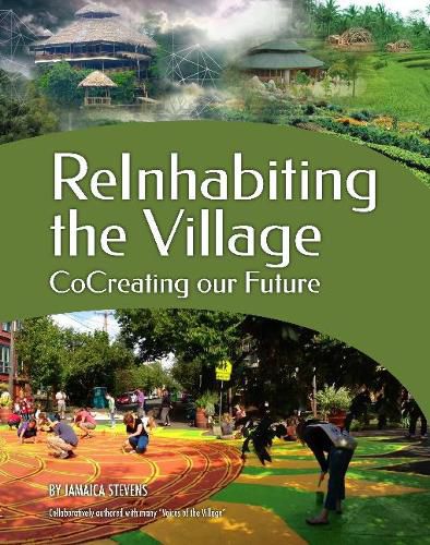 Cover image for ReInhabiting the Village: CoCreating our Future