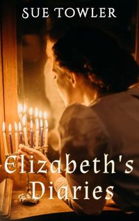 Cover image for Elizabeth's Diaries