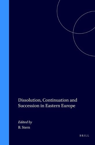 Cover image for Dissolution, Continuation and Succession in Eastern Europe