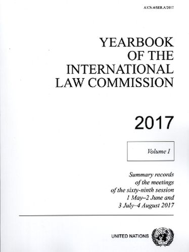 Yearbook of the International Law Commission 2017 Vol. I