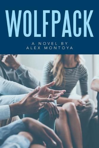 Wolfpack: A Novel by Alex Montoya