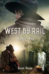 Cover image for West By Rail