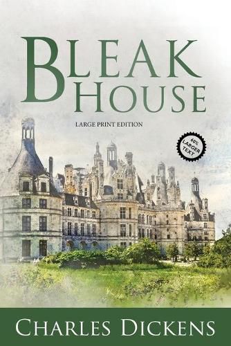 Cover image for Bleak House (Large Print, Annotated)