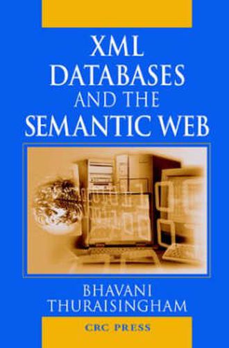 Cover image for XML Databases and the Semantic Web