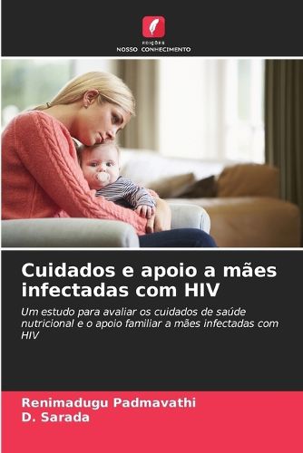 Cover image for Cuidados e apoio a maes infectadas com HIV