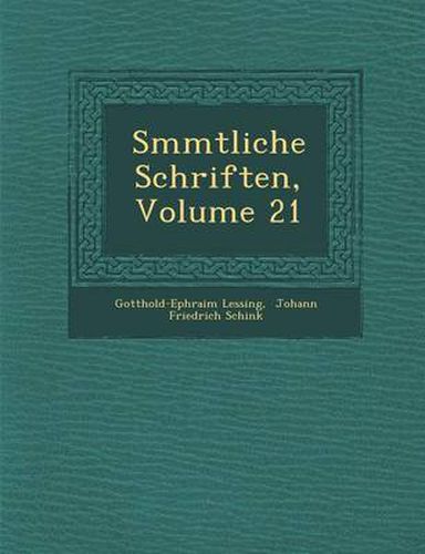 Cover image for S Mmtliche Schriften, Volume 21