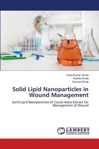 Cover image for Solid Lipid Nanoparticles in Wound Management
