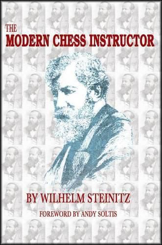 Cover image for The Modern Chess Instructor: Parts I & II