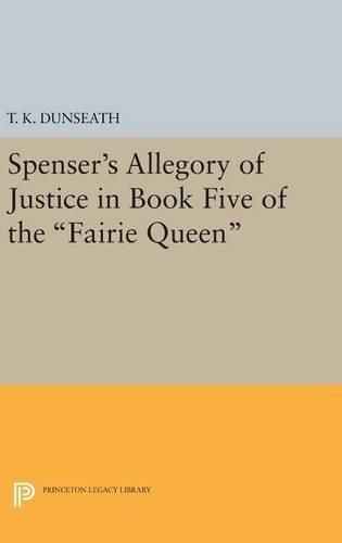 Cover image for Spenser's Allegory of Justice in Book Five of the Fairie Queen
