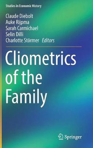 Cover image for Cliometrics of the Family